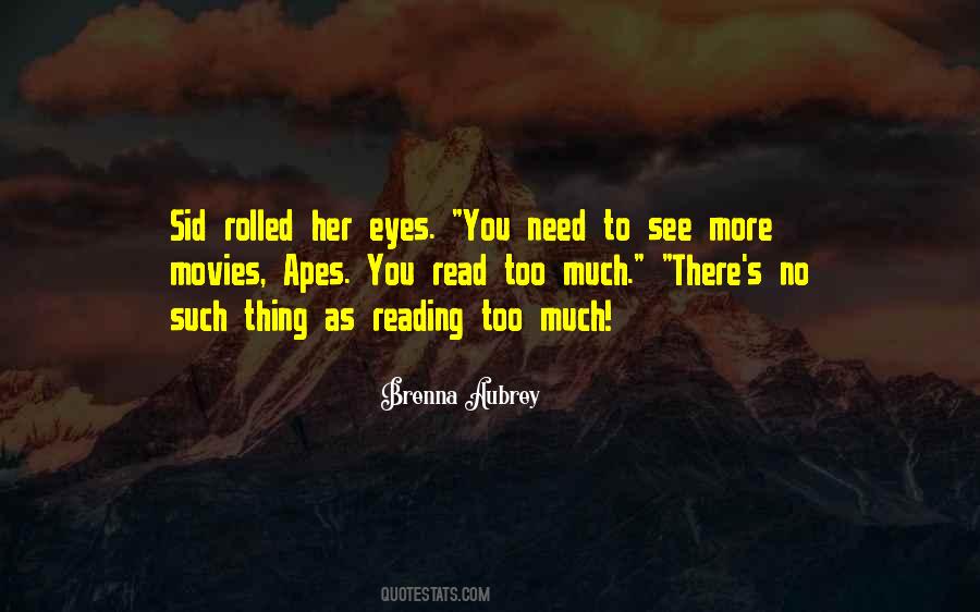 No More Reading Quotes #1067834