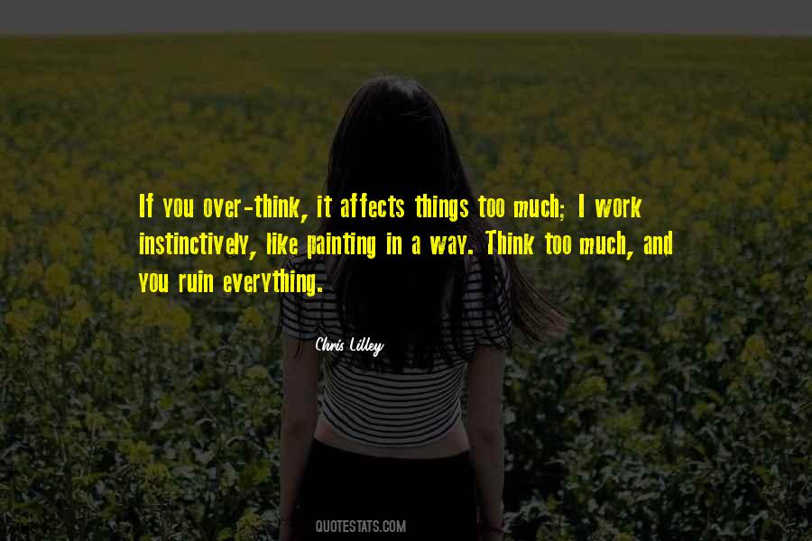 Painting And You Quotes #308804