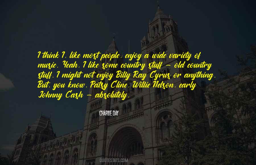 Not Enjoy Quotes #1633815
