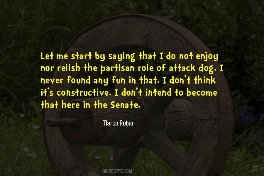 Not Enjoy Quotes #1679723