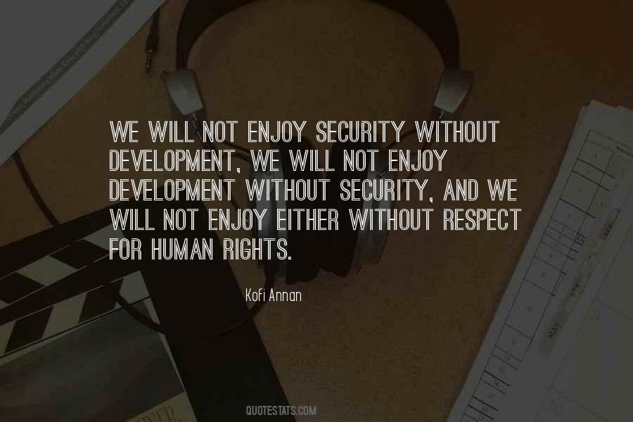 Not Enjoy Quotes #1763454