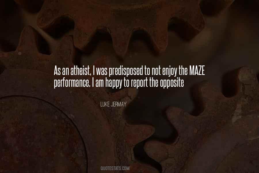 Not Enjoy Quotes #226610