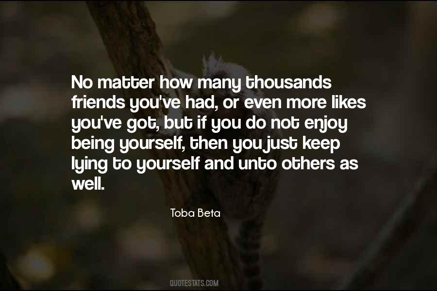 Not Enjoy Quotes #236206