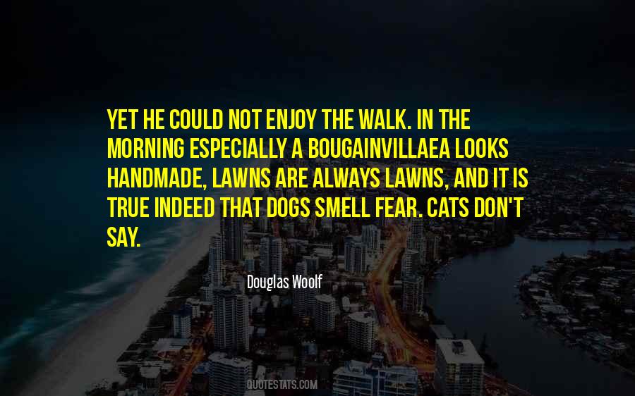 Not Enjoy Quotes #917201
