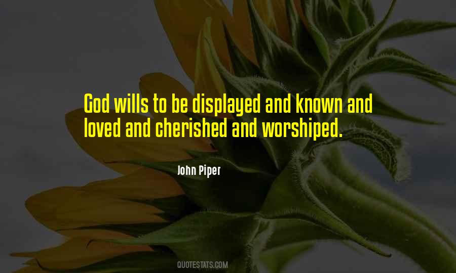 To Be Known And Loved Quotes #1829781