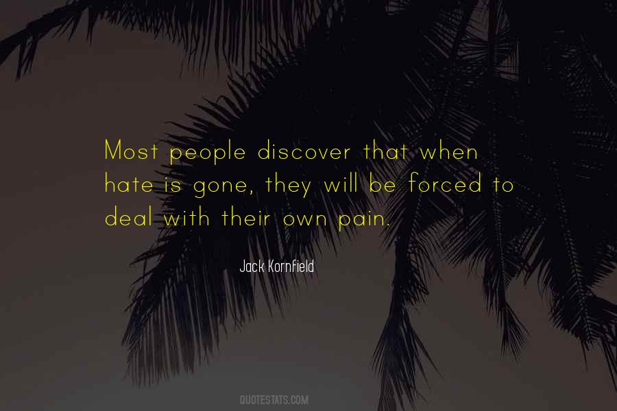 Pain Will Be Gone Quotes #1105220