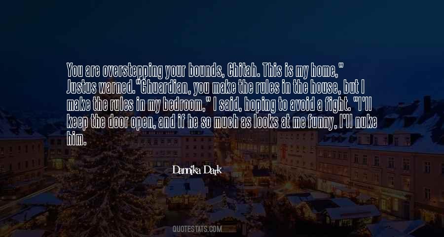 Open Home Quotes #1035798