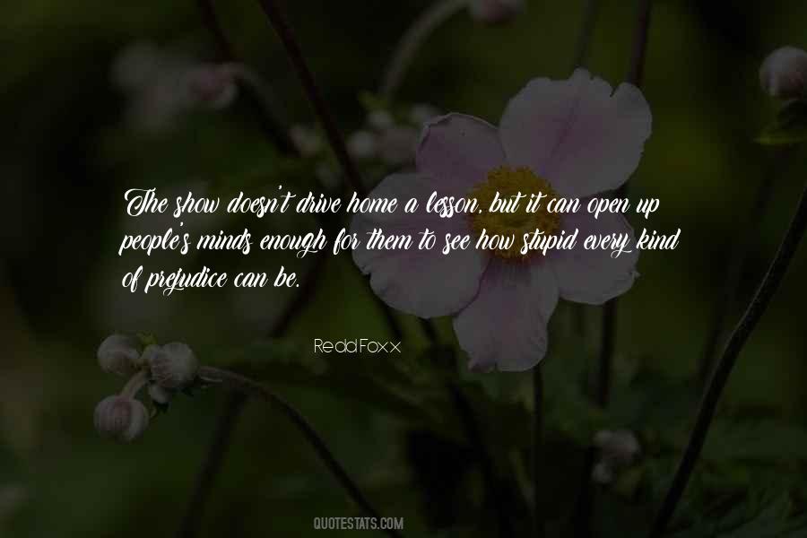 Open Home Quotes #1158876