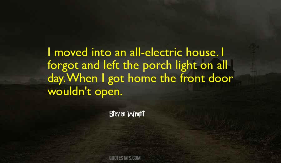 Open Home Quotes #1215677