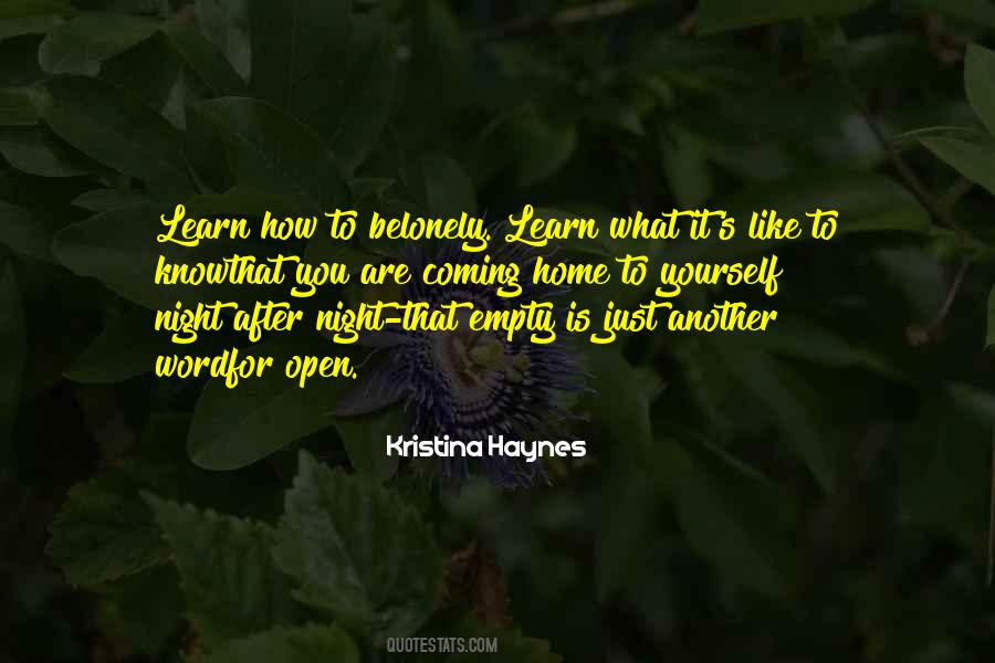Open Home Quotes #1341845