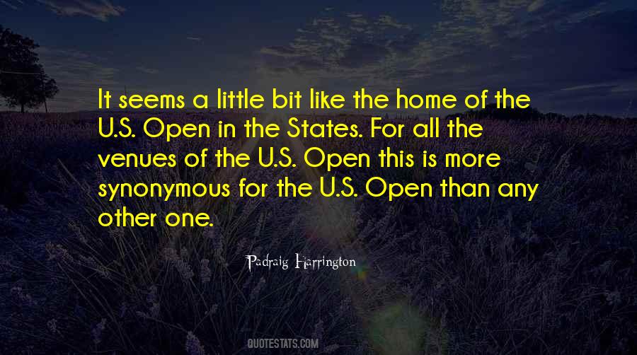 Open Home Quotes #407239
