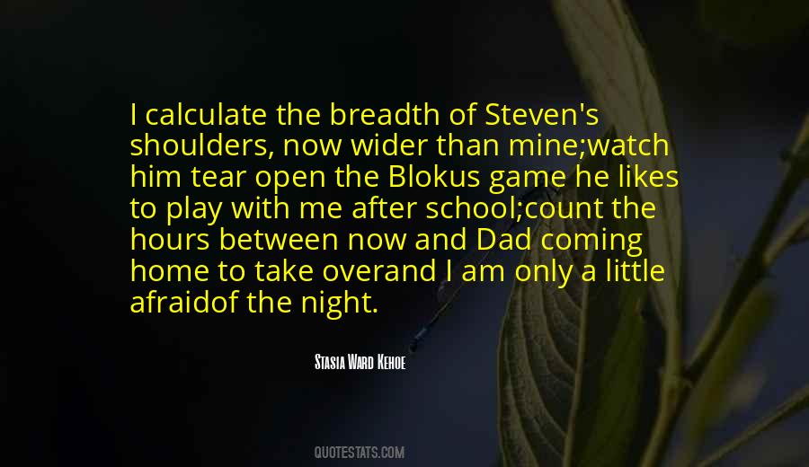 Open Home Quotes #900749