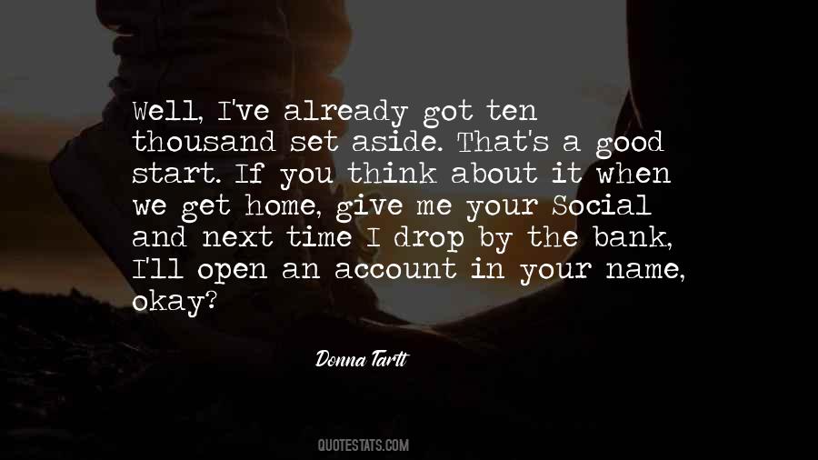 Open Home Quotes #967364