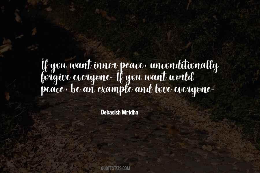 Peace Love And Forgiveness Quotes #1440560
