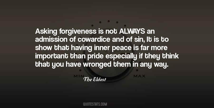 Peace Love And Forgiveness Quotes #992956