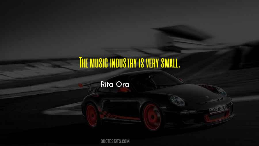 The Music Industry Quotes #1113649