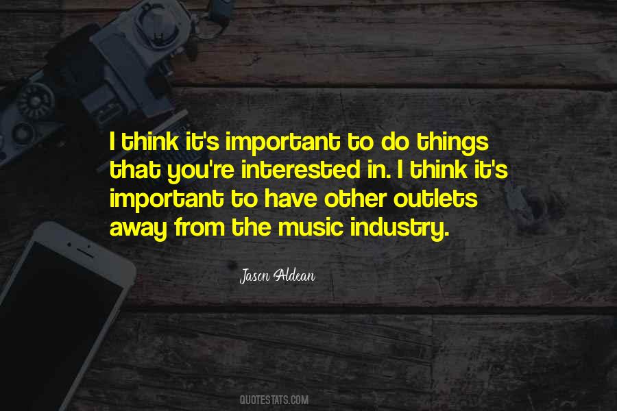 The Music Industry Quotes #1197993