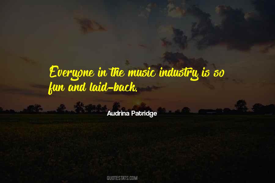 The Music Industry Quotes #1229141