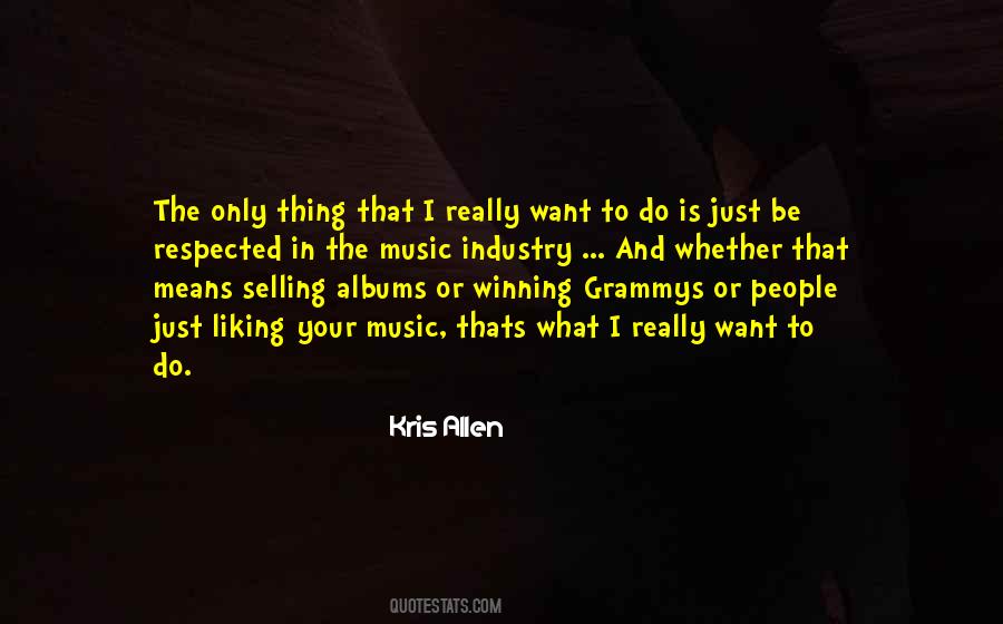 The Music Industry Quotes #1234099