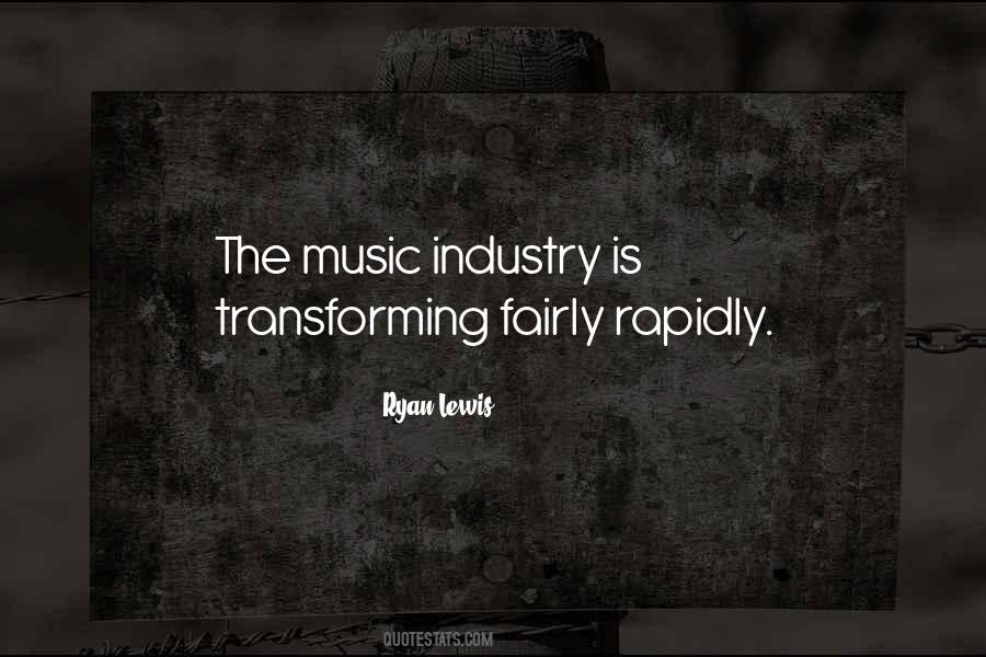 The Music Industry Quotes #1252684