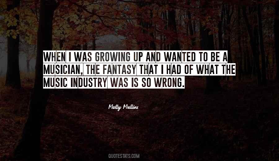 The Music Industry Quotes #1764516