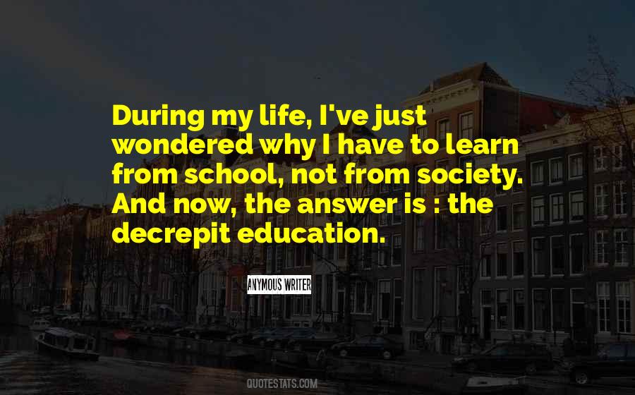 Quotes About School And Society #1709069