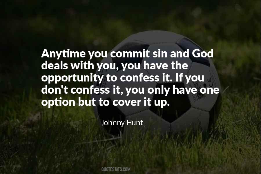 One And Only Option Quotes #1054819