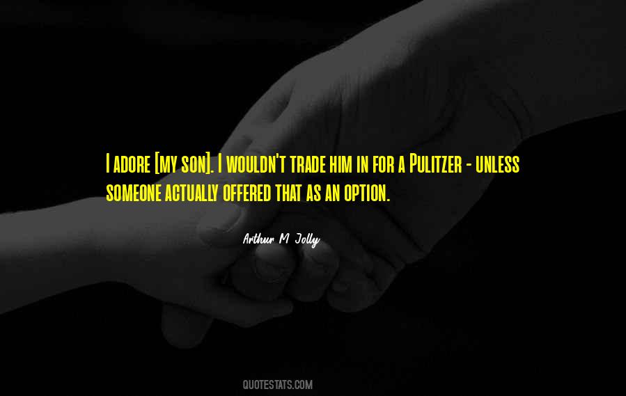 One And Only Option Quotes #24160