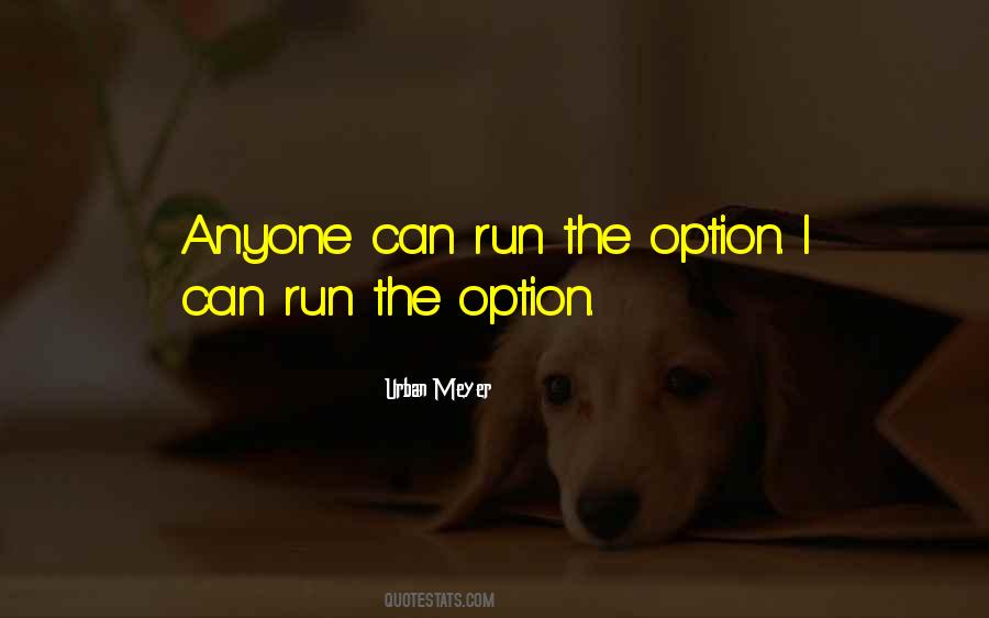 One And Only Option Quotes #27392