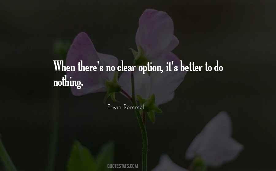 One And Only Option Quotes #64889