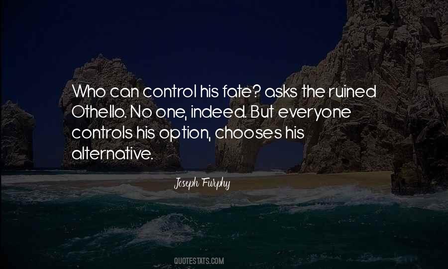 One And Only Option Quotes #71083
