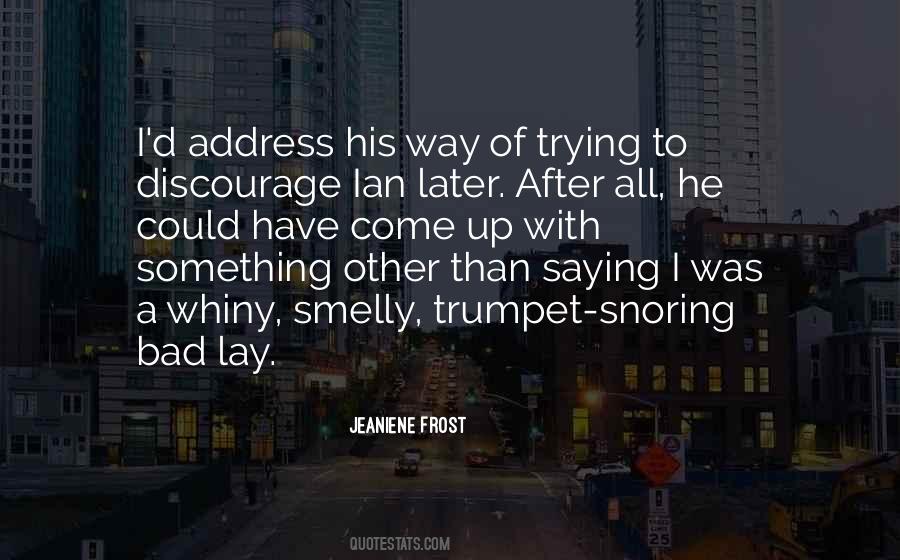 Quotes About Ian #1321447