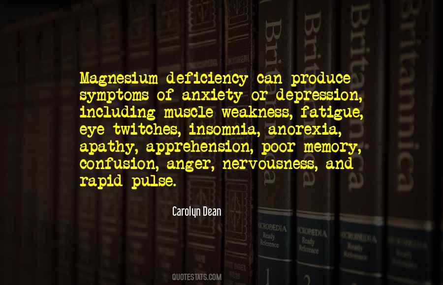 Confusion And Anxiety Quotes #1870711