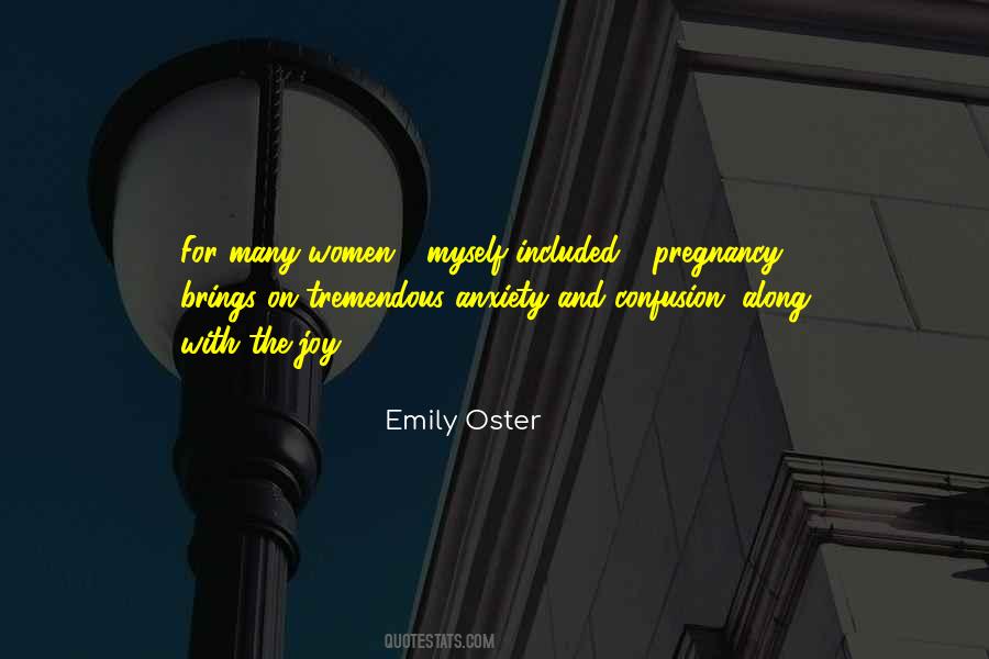 Confusion And Anxiety Quotes #430855