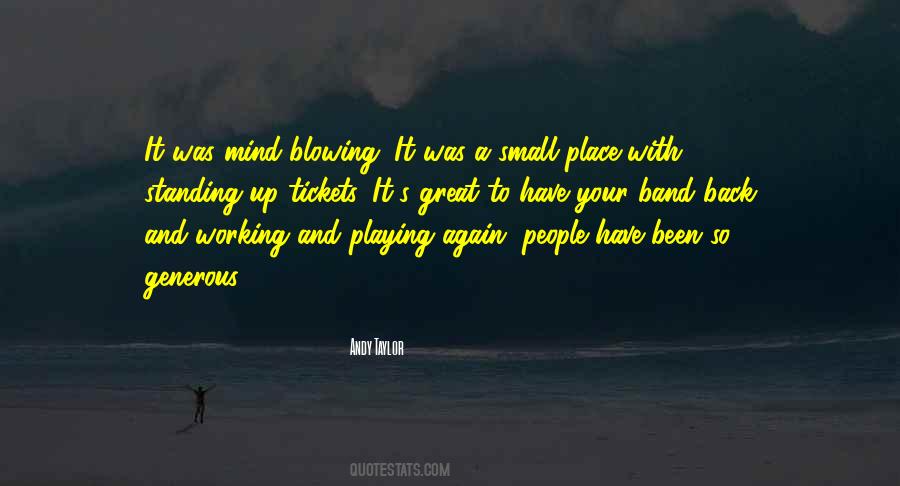 Blowing Mind Quotes #1195086