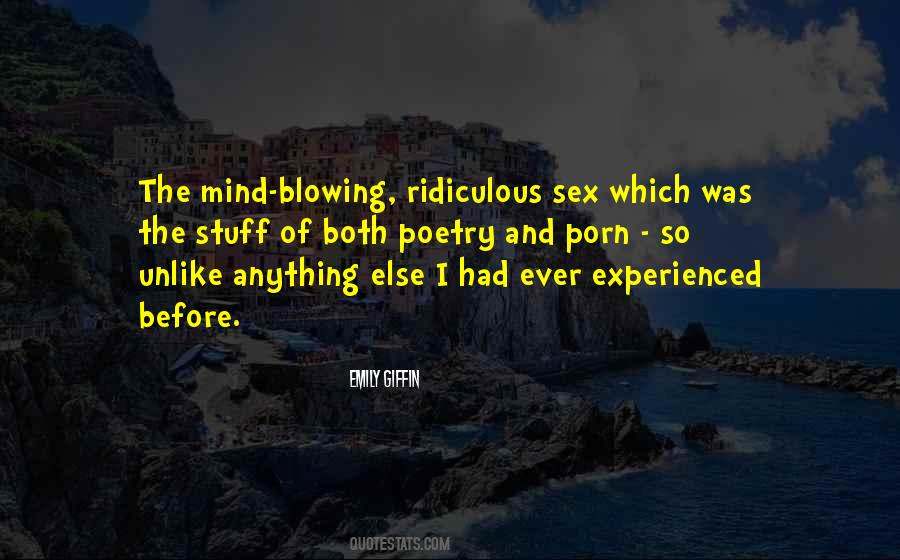 Blowing Mind Quotes #120376