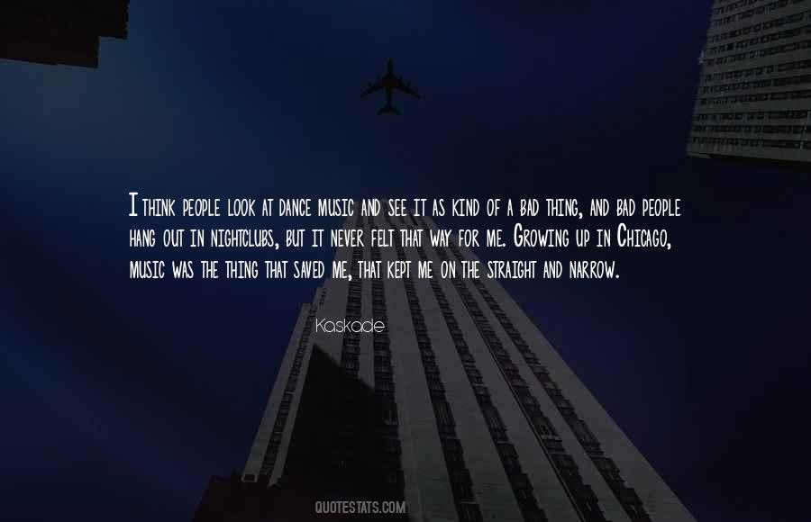 Music Up Quotes #355060
