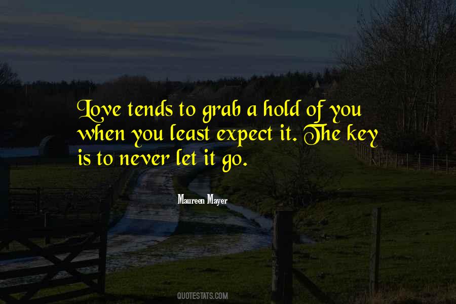 Love Is A Key Quotes #1872517