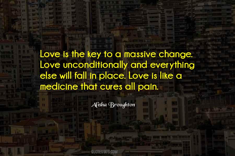 Love Is A Key Quotes #196465
