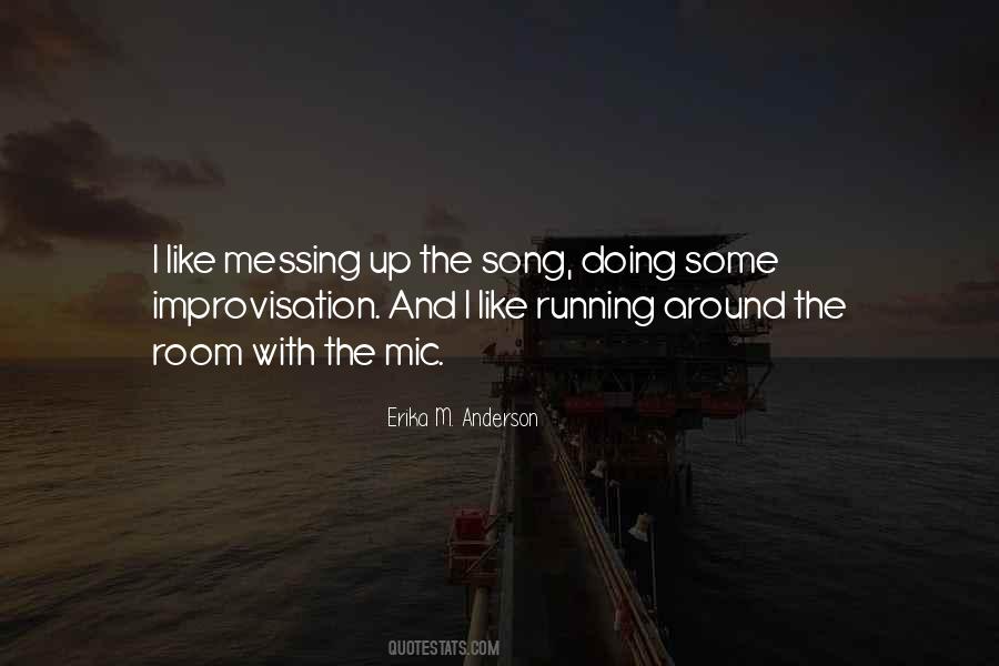 Running The Room Quotes #334936