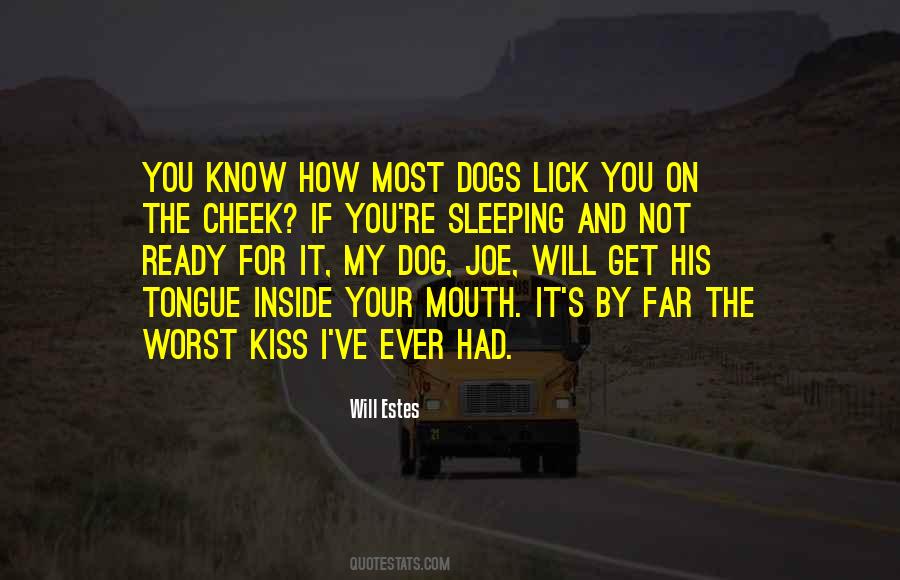 Inside Of A Dog Quotes #770104