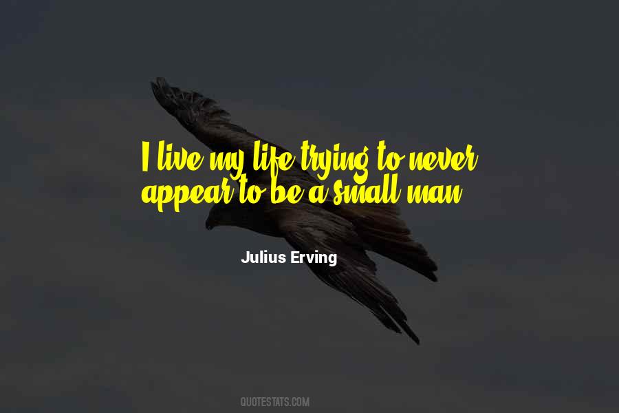 Erving Quotes #1785910
