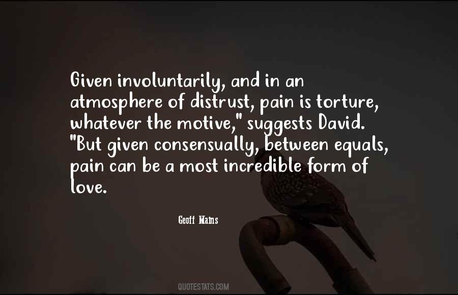 Torture Love Quotes #1310883