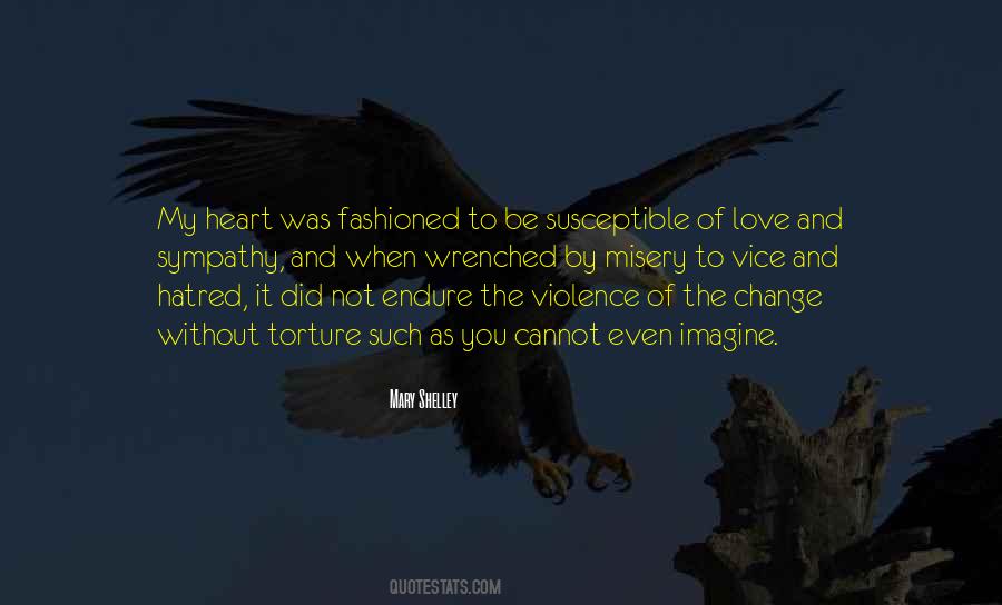 Torture Love Quotes #1417442