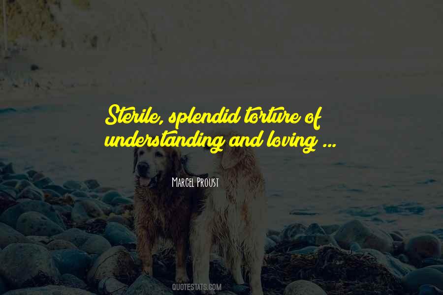 Torture Love Quotes #672750