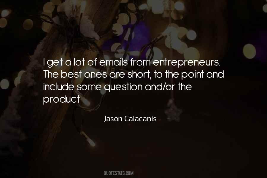 Entrepreneur Best Quotes #360494