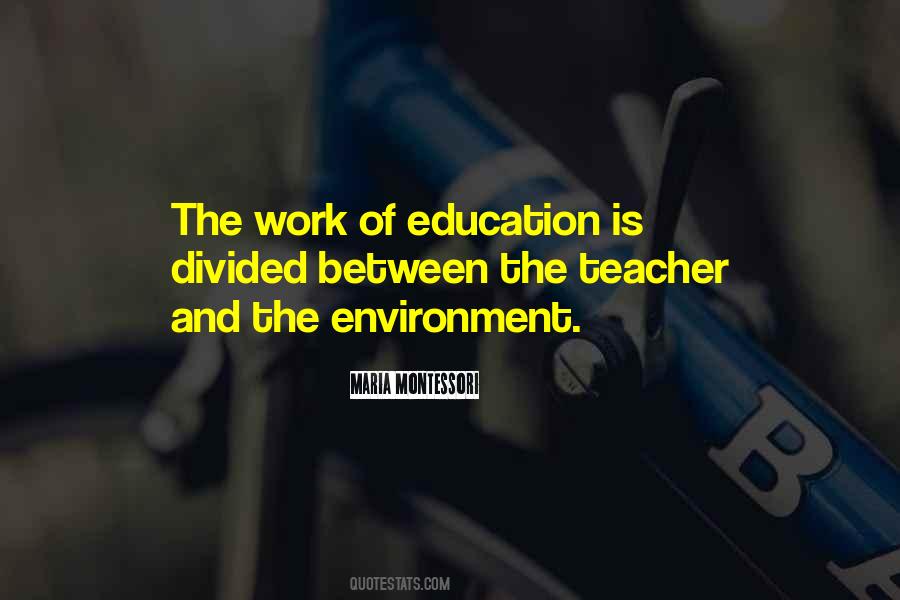 Education Environment Quotes #1816183