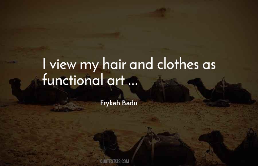 Erykah Badu Hair Quotes #450563