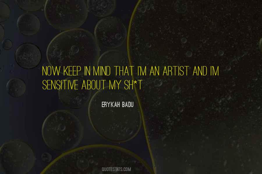 Erykah Quotes #934278