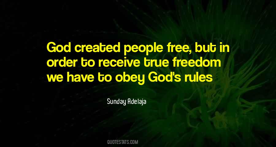 God Rules Quotes #1365431